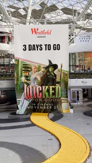 Yellow Brick Trail Reveals Wicked Banner in a fake-out-of-home ad of Westfield