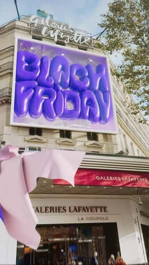 Black Friday Balloons in a fake-out-of-home ad of Galeries Lafayette